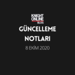 Güncelleme Notları: 8 Ekim 2020